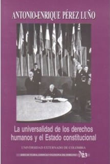 La universalidad de los derechos humanos y el Estado constitucional