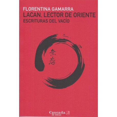 LACAN LECTOR DE ORIENTE