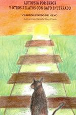 Autopsia por error y otros relatos con gato encerrado