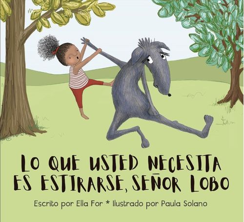 Lo que usted necesita es estirarse señor lobo