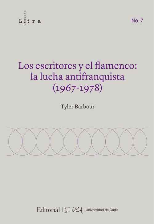 LOS ESCRITORES Y EL FLAMENCO LA LUCHA ANTIFRIANQUISTA 1967-1978