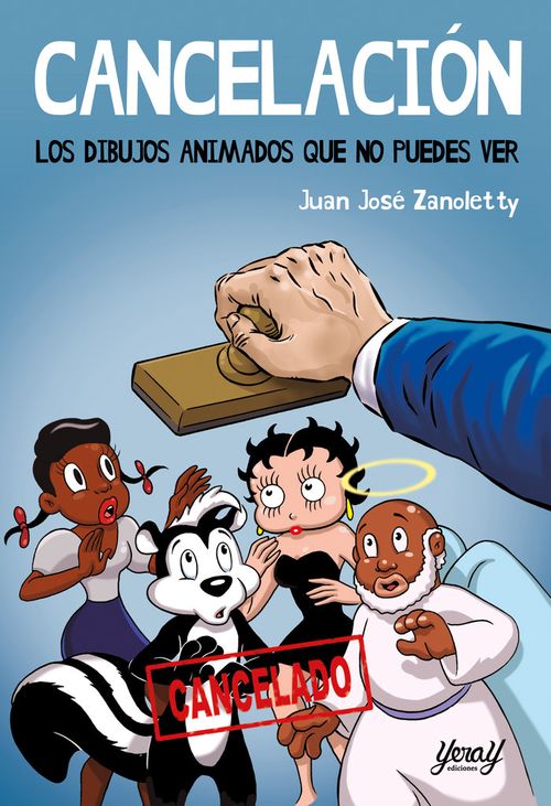 CANCELACION LOS DIBUJOS ANIMADOS QUE NO PUEDES VER