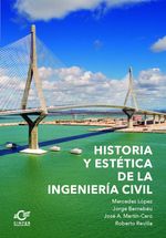 HISTORIA Y ESTETICA DE LA INGENIERIA CIVIL