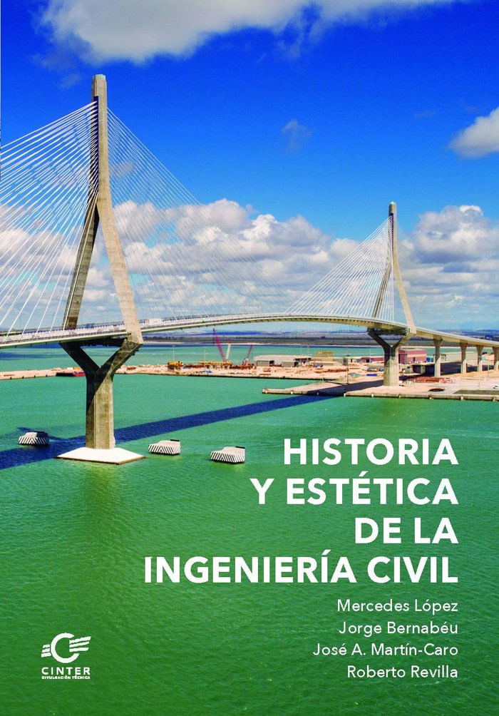 HISTORIA Y ESTETICA DE LA INGENIERIA CIVIL