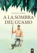 A la sombra del guamo