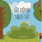 De donde sales tu