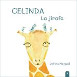 Celinda la jirafa