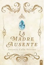 La madre ausente