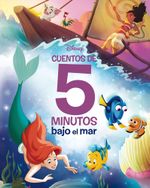 Disney Cuentos de 5 minutos Bajo el mar