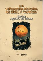 La verdadera historia de Sesil y Trancos