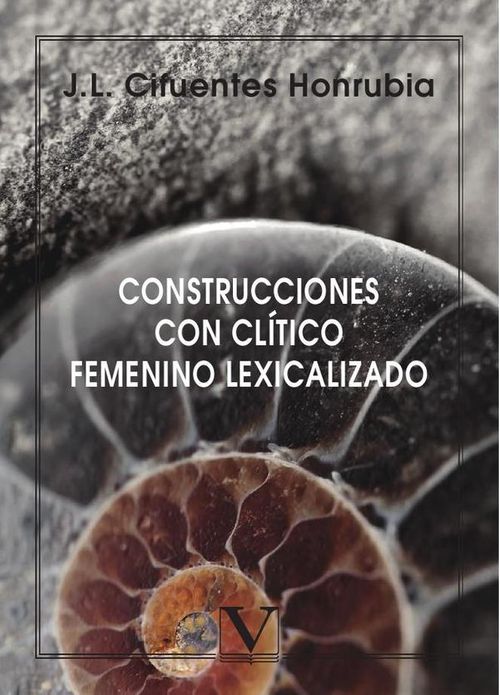 Construcciones con clitico femenino lexicalizado