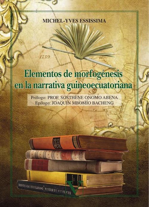 Elementos de morfogenesis en la narrativa guineoecuatoriana