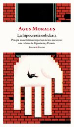 HIPOCRESIA SOLIDARIAPOR QUE VICTIMAS IMPORTAN MENOS OTRAS