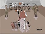 LOS GATOS Y LA GUERRA