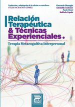 RELACION TERAPEUTICA Y TECNICAS EXPERIENCIALES