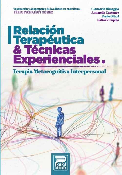 RELACION TERAPEUTICA Y TECNICAS EXPERIENCIALES