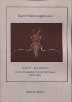 RESCATE DEL OLVIDO ONCE VIOLINISTAS Y COMPOSITORAS 1850-1950
