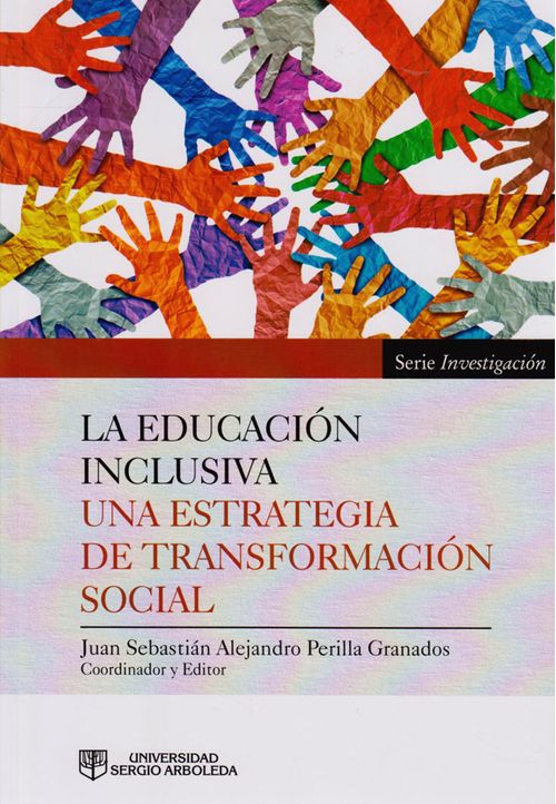 La Educación Inclusiva Una Estrategia de Transformación Social
