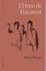 EL TREN DE BUCAREST