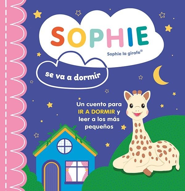 SOPHIE SE VA A DORMIR