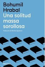 UNA SOLITUD MASSA SOROLLOSA
