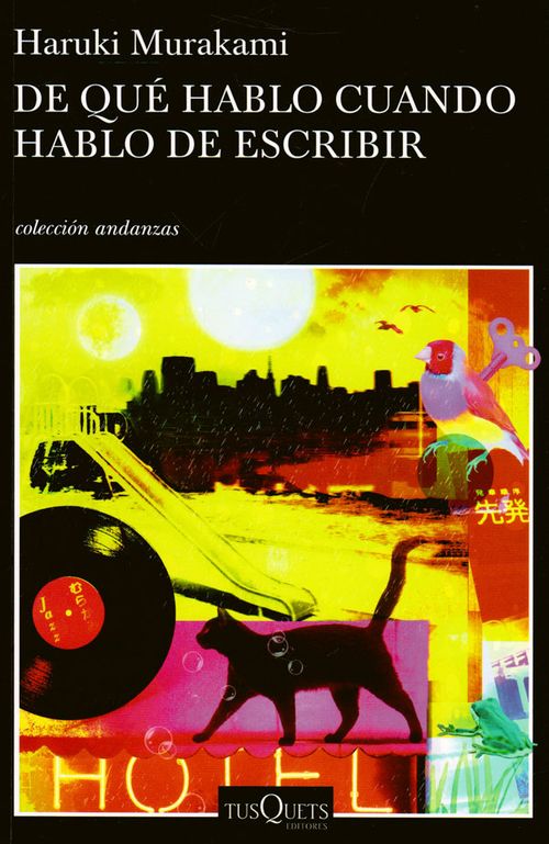 De qué hablo cuando hablo de escribir