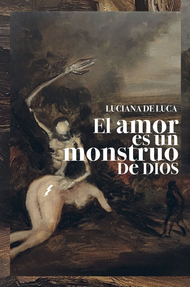 EL AMOR ES UN MONSTRUO DE DIOS