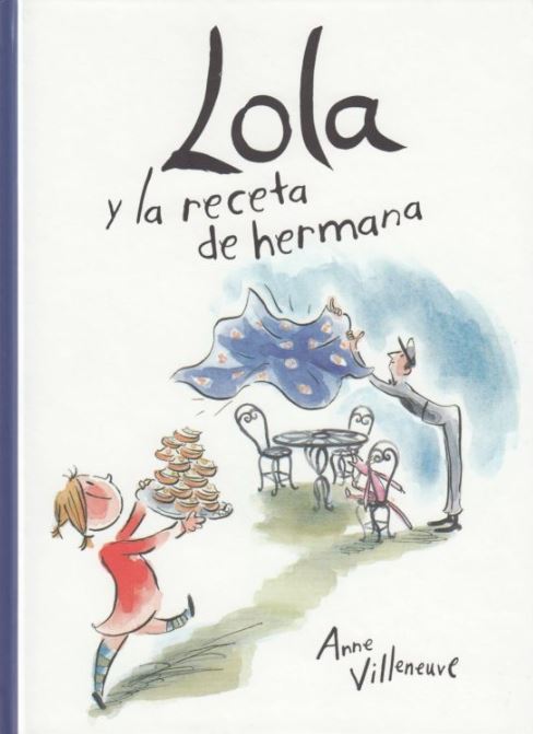 Lola y la receta de hermana