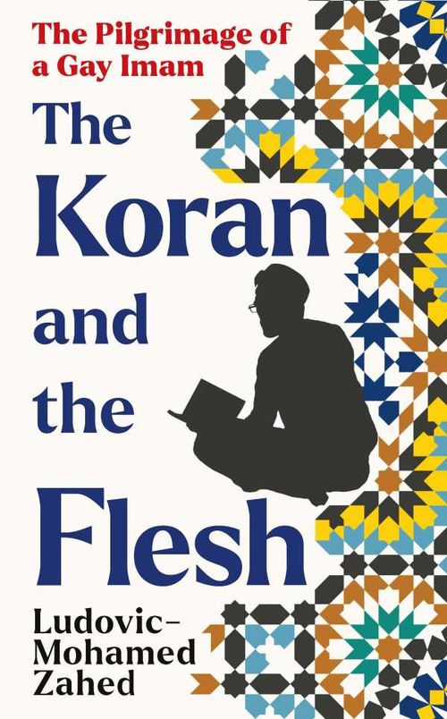 The Koran and the Flesh