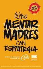 Como mentar madres con estrategia
