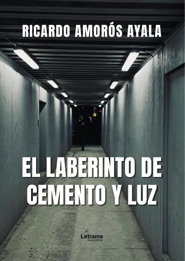 El laberinto de cemento y luz