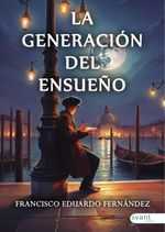 La generacion del ensueno