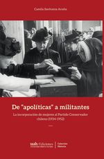 De apoliticas a militantes