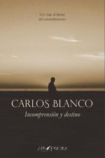 Incomprension y destino