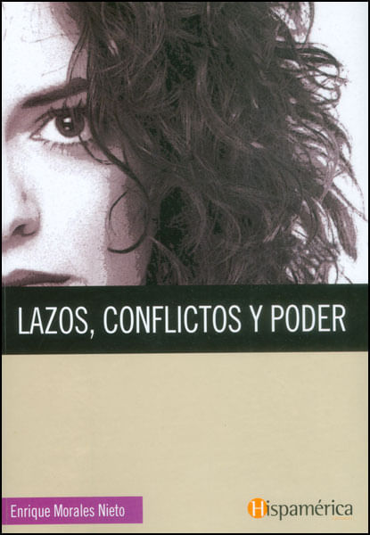Lazos conflictos y poder