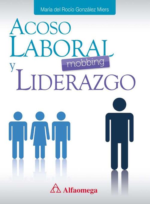Acoso laboral mobbing y liderazgo