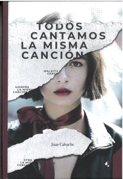 TODOS CANTAMOS LA MISMA CANCION