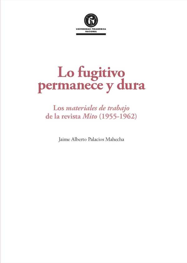 bw-lo-fugitivo-permanece-y-dura-universidad-pedaggica-nacional-9786287760646