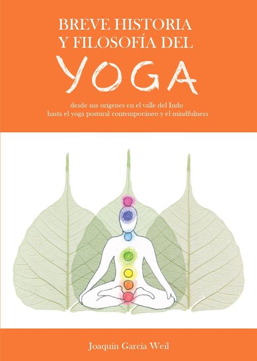 BREVE HISTORIA Y FILOSOFIA DEL YOGA