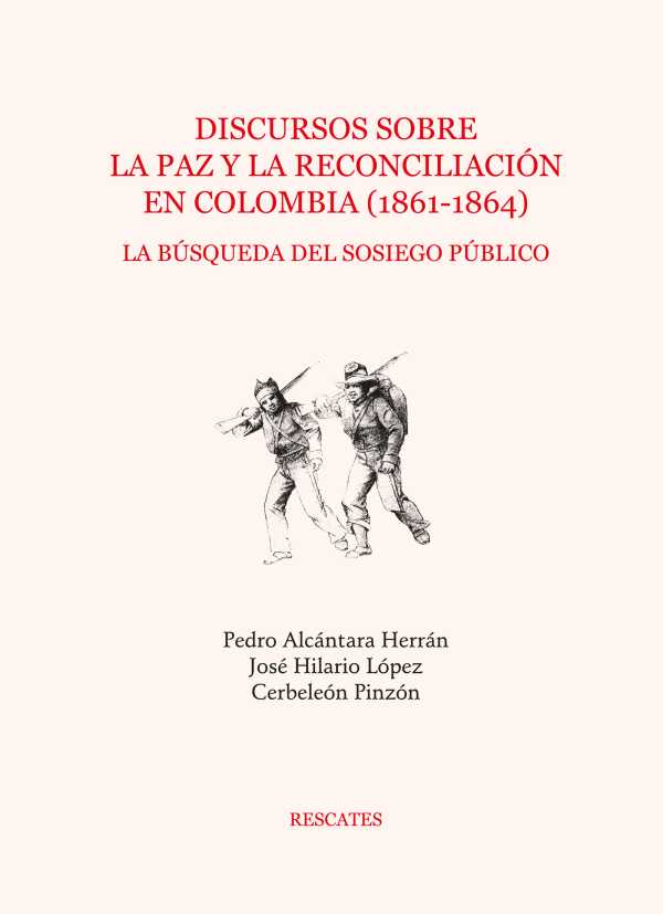 bw-discursos-sobre-la-paz-y-la-reconciliacioacuten-en-colombia-18611864-u-eafit-9789587209488
