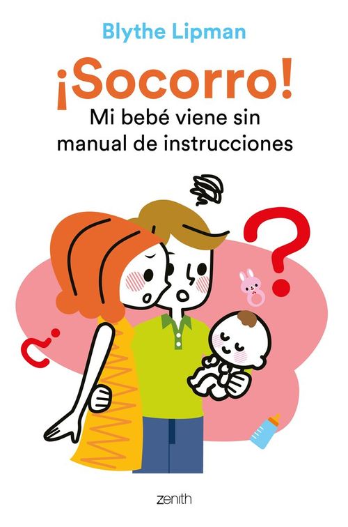 SOCORRO MI BEBE VIENE SIN MANUAL DE INSTRUCCIONE