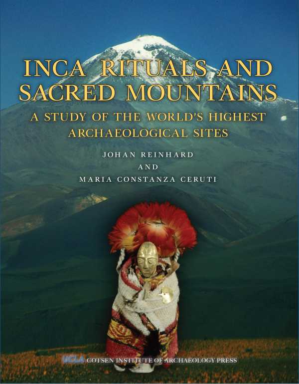 bw-inca-rituals-and-sacred-mountains-cotsen-institute-of-archaeology-press-9781950446377
