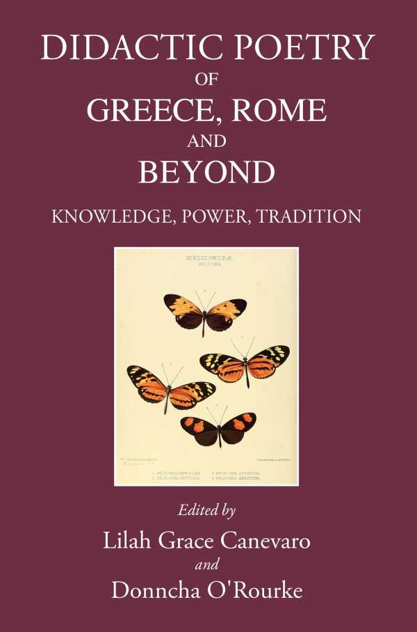 bw-didactic-poetry-of-greece-rome-and-beyond-the-classical-press-of-wales-9781910589915