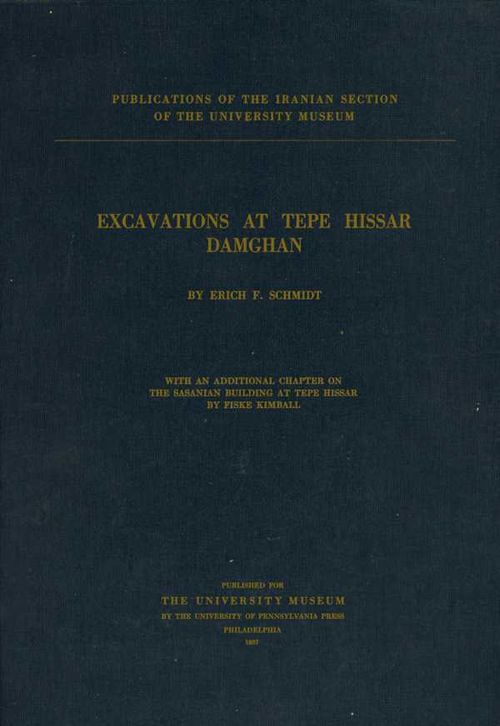 Excavations at Tepe Hissar Damghan