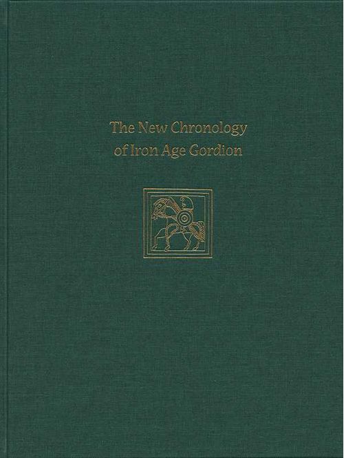 The New Chronology of Iron Age Gordion
