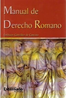 Manual de derecho romano  6ta Edición