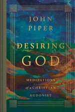 bw-desiring-god-revised-edition-crossway-9781433595998