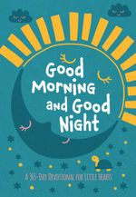 bw-good-morning-and-good-night-broadstreet-publishing-group-llc-9781424571246