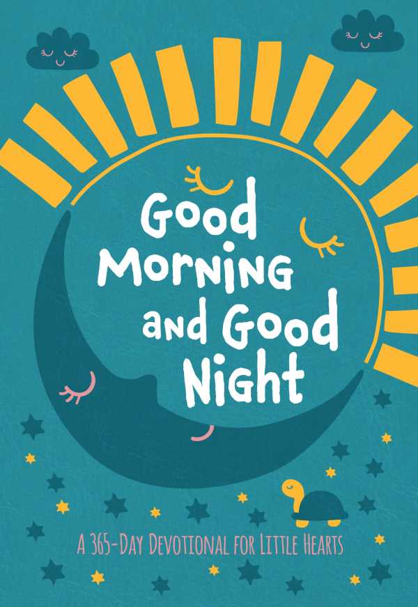 bw-good-morning-and-good-night-broadstreet-publishing-group-llc-9781424571246