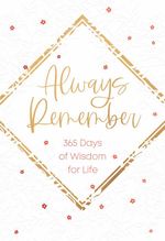 bw-always-remember-broadstreet-publishing-group-llc-9781424568581